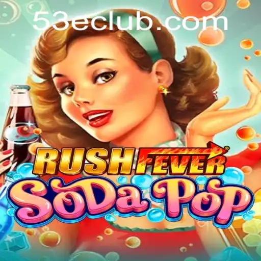 Explorando o Mundo Enérgico de RushFeverSodaPop